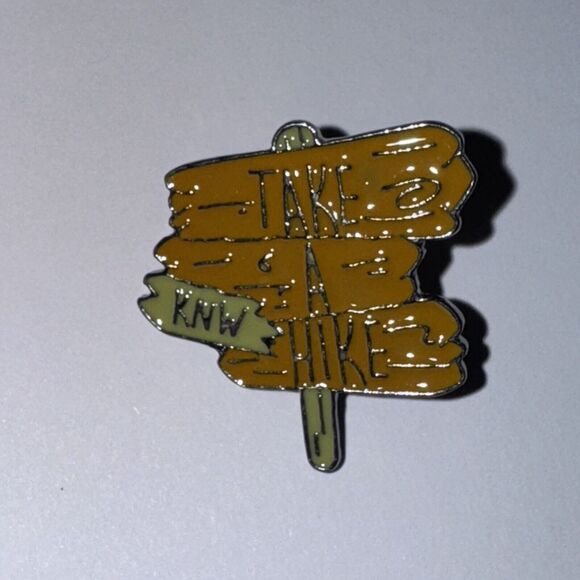 Take A Hike Sign Pin Brooch - Picture 1 of 1
